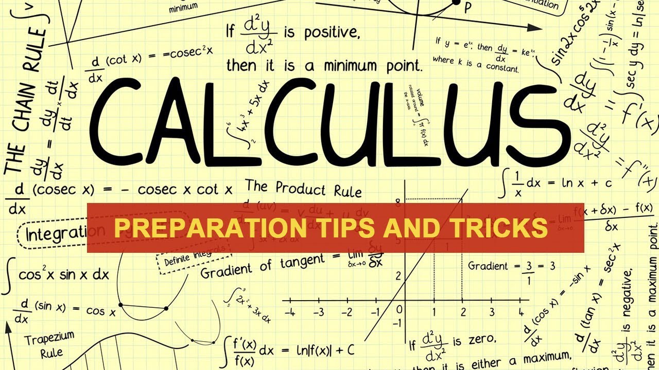 Calculus Preparation Tips and Tricks