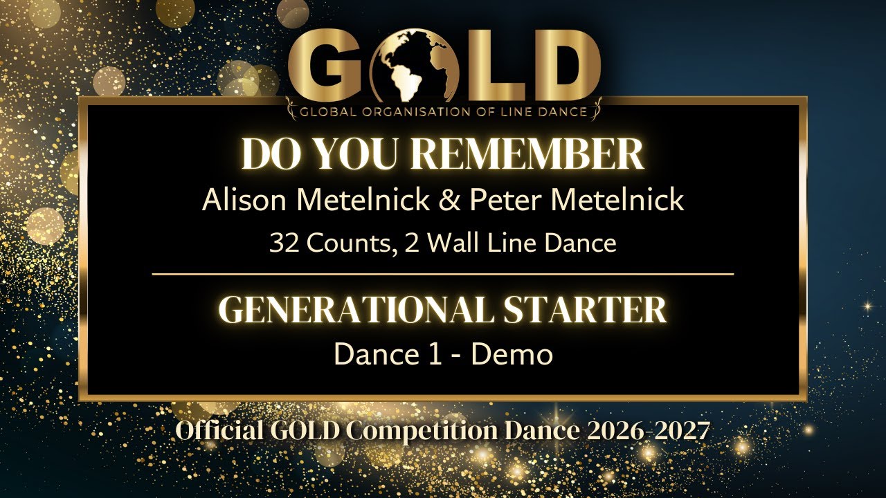 GOLD 2026 Generational Starter - Dance 1: "Do You Remember" - Demo with music