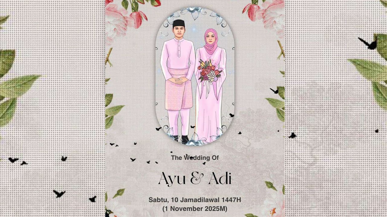 Majlis Pekahwinan -  Adi &  Ayu