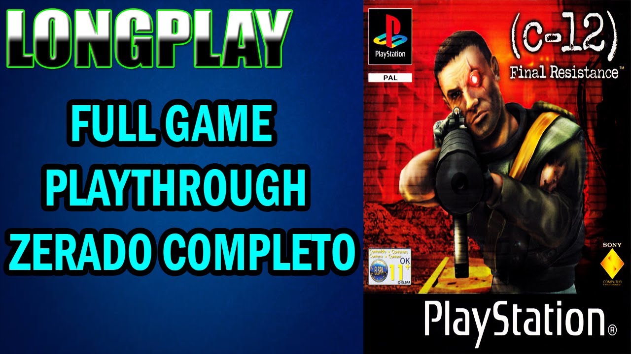 Longplay C-12 Final Resistance [PS1] Full Game Playthrough Zerado Completo