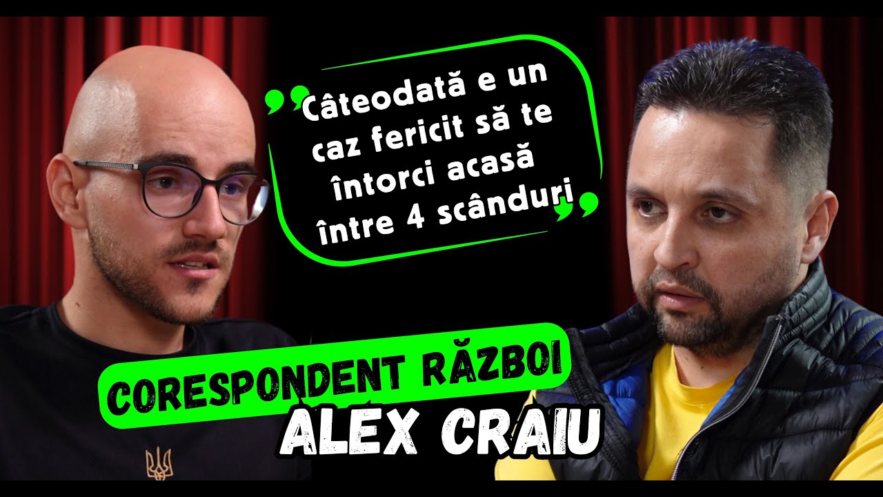 Podcast cu Alex Craiu, corespondent de război. Adevăruri din Ucraina, Cernobîl și Transnistria