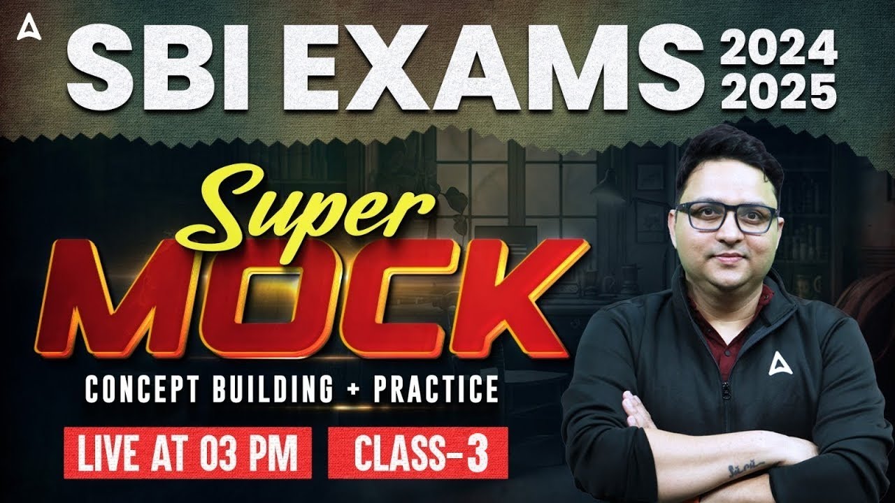 SBI Clerk English Super Mocks 2024-25 | SBI Mock Test Concept Building & Practice | Anubhav Sir