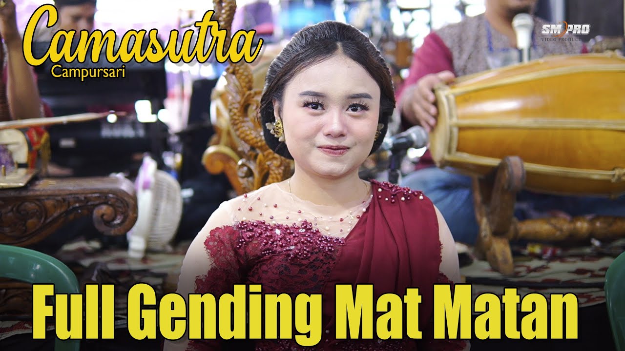 FULL GENDING MAT MATAN CAMPURSARI CAMASUTRA