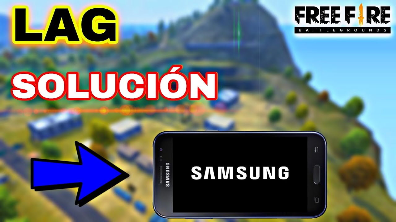 Como QUITAR el LAG en SAMSUNG FREE FIRE / Como JUGAR FREE FIRE SIN LAG en SAMSUNG ✅