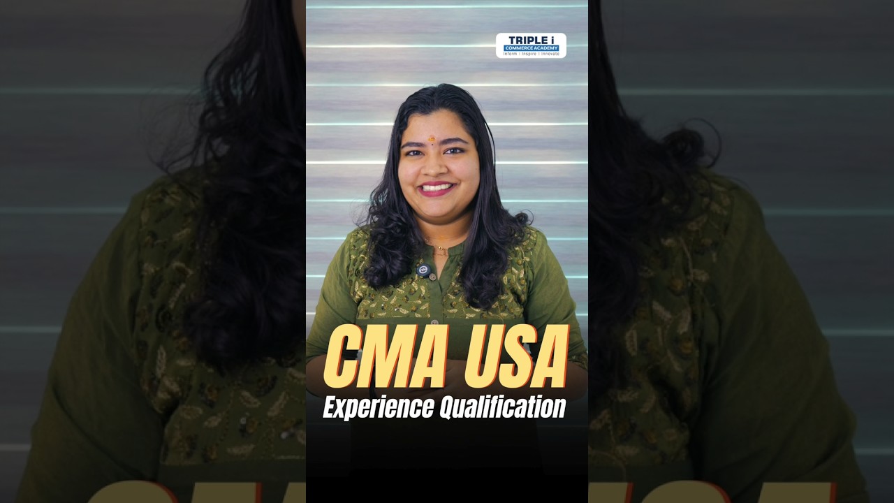 CMA USA &ndash; Experience Qualification Explained