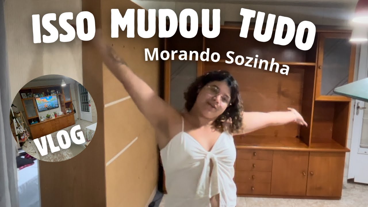 Vendi o que eu tinha e transformei minha casa | MORANDO SOZINHA 