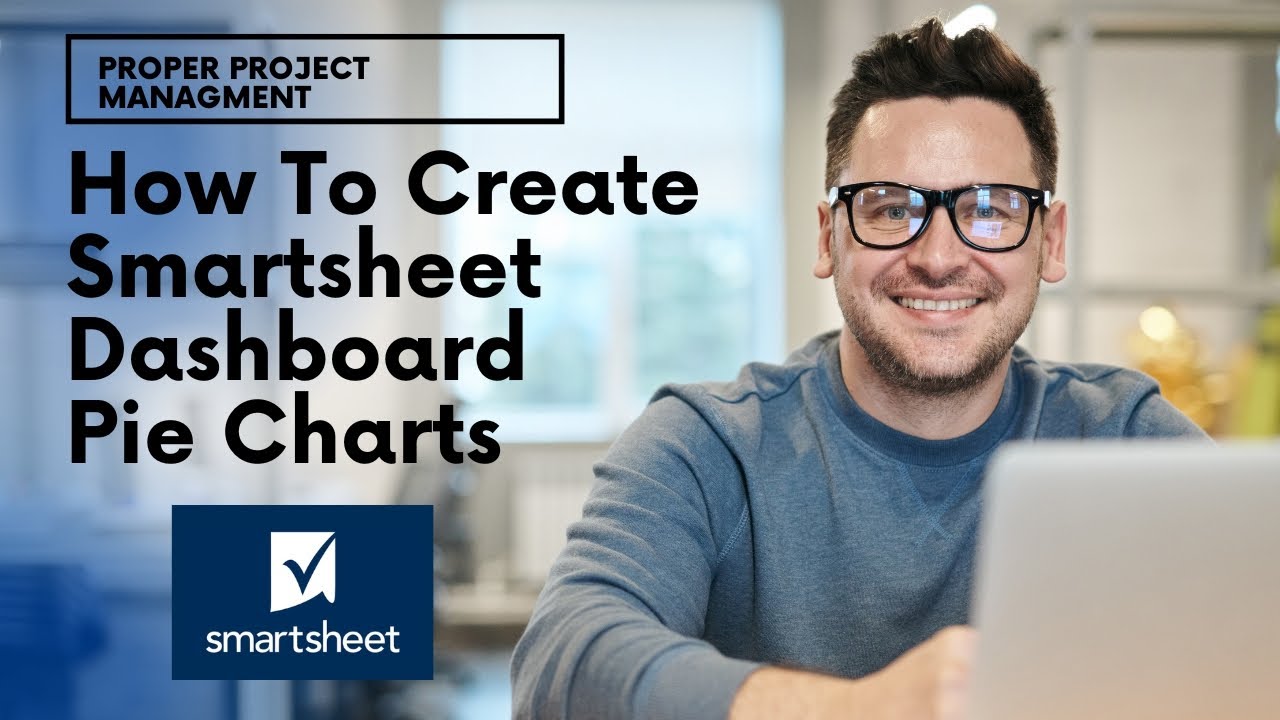 How To Create A Pie Chart In Smartsheet - Full Process