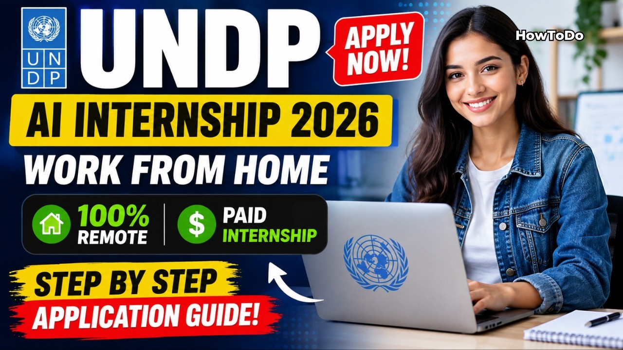 UNDP Remote AI Internship 2026 🌍 | Paid Work From Home | How to Apply
