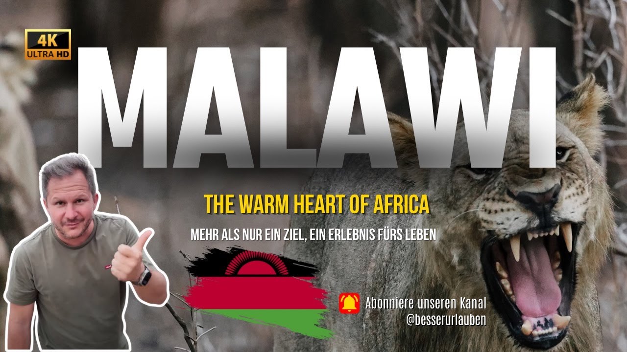 Malawi - Eine Rundreise durch das ursprüngliche Afrika - Deutsch