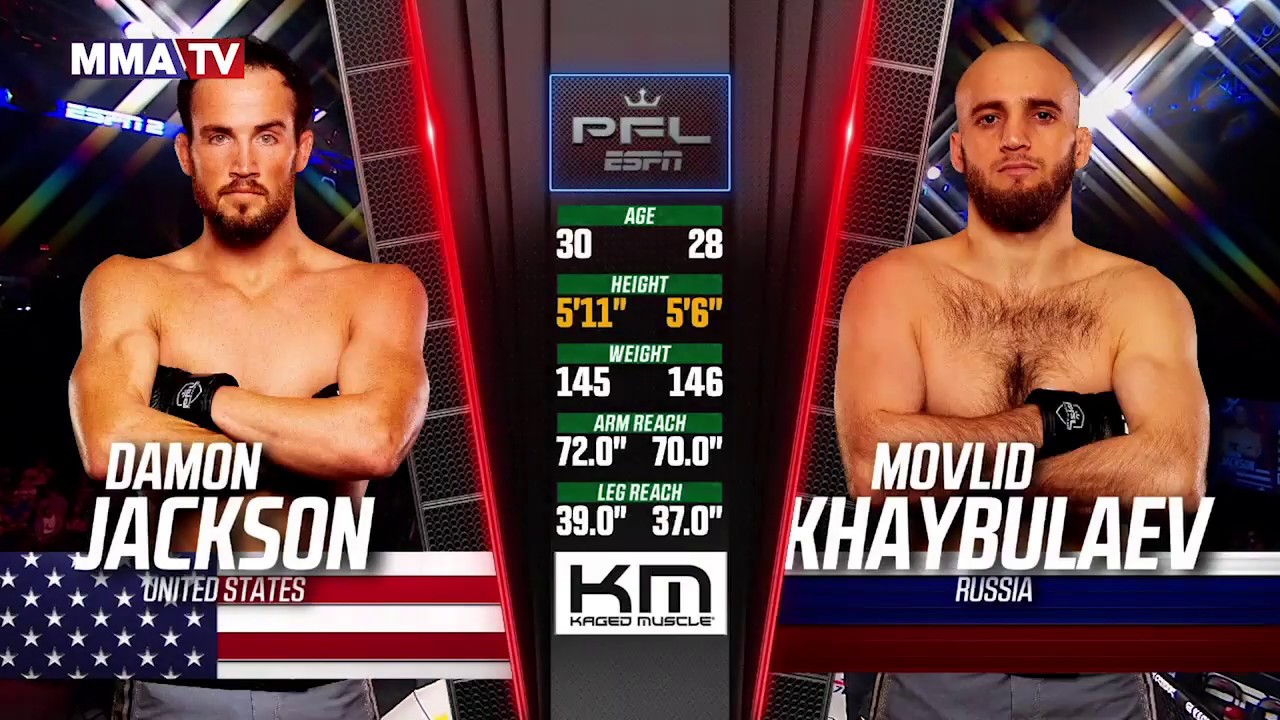 PFL 2 : DAMON JACKSON Vs MOVLID KHAYBULAEV