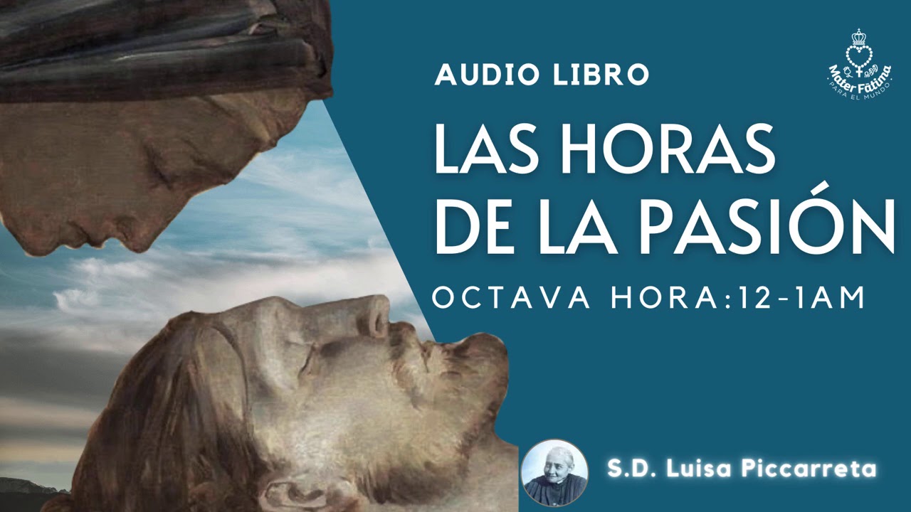 8.OCTAVA HORA: (12- 1 AM):  La captura de Jesús