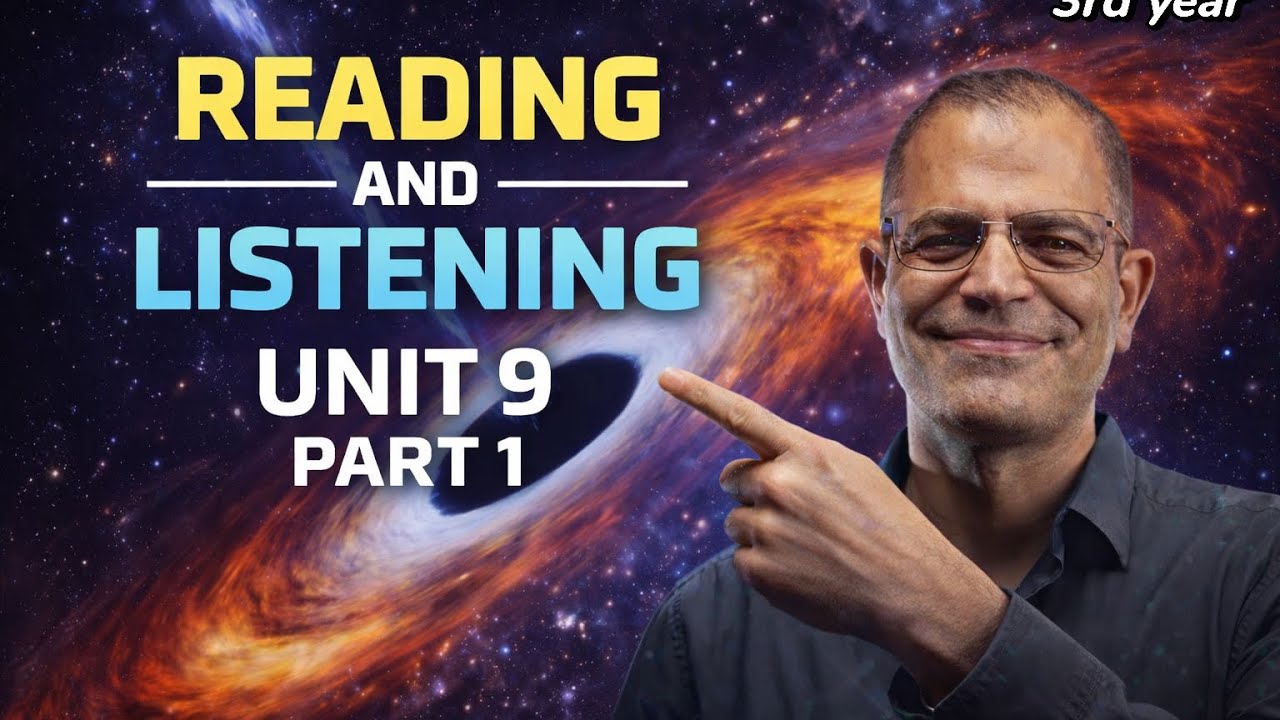 Unit 9 p. 1 | Reading & Listening | الصف الثالث الثانوي 2026 | #english #ثانوية_عامة #nader_ragab