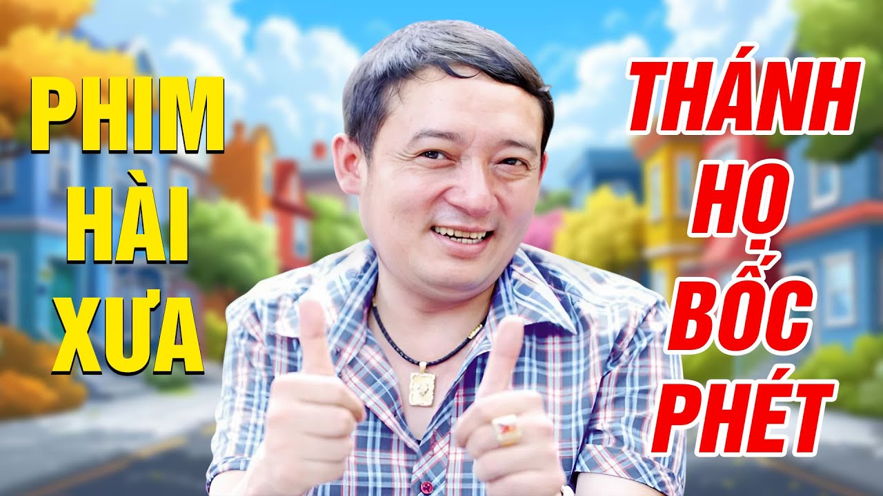 Gặp nhau cuối tuần - THÁNH HỌ BỐC PHÉT - Hài Chiến Thắng - Hài VTV hay nhất 2025