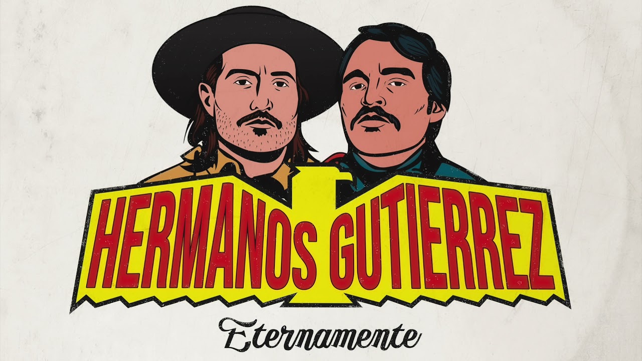 Hermanos Guti&eacute;rrez - Eternamente // GREATEST HITS LP // Desert Guitar Magic