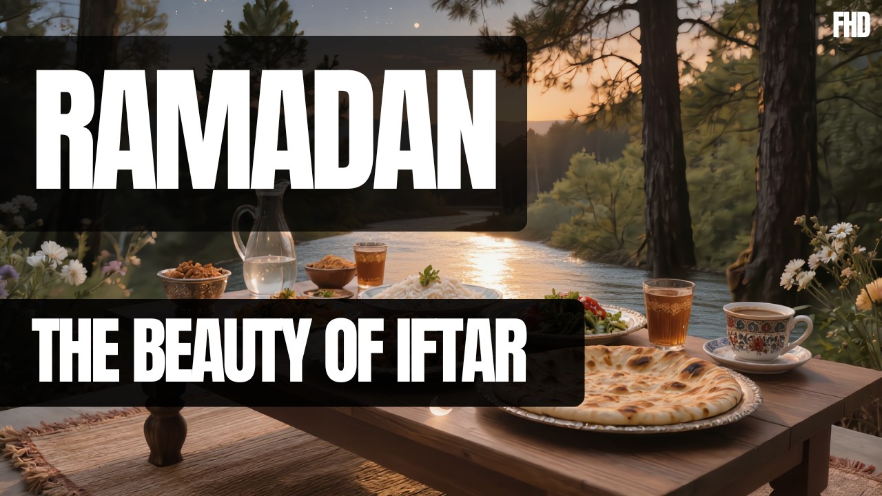 Ramadan Evening Serenity | Iftar Atmosphere & Calm Music Ramadan  Iftar