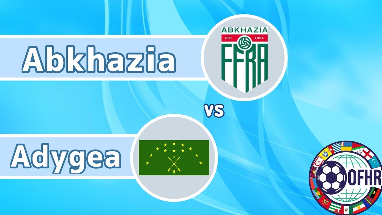 2022 Friendly Match Abkhazia vs Adygea