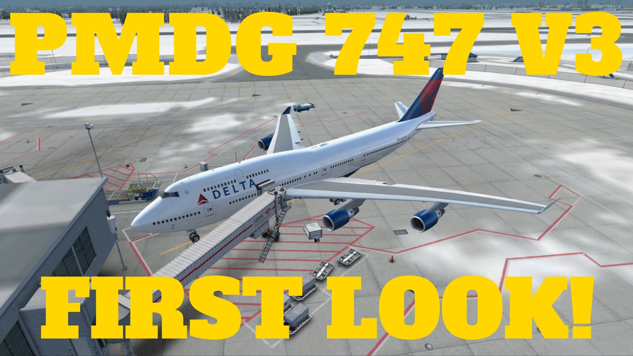 PMDG 747 V3 RELEASED! | FIRST LOOK & SOME NEAT FEATURES
