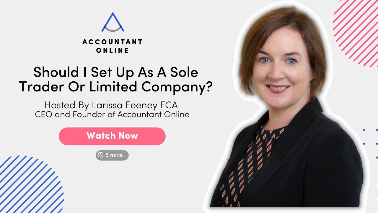 Should I Set Up As A Sole Trader Or A Limited Company In Ireland