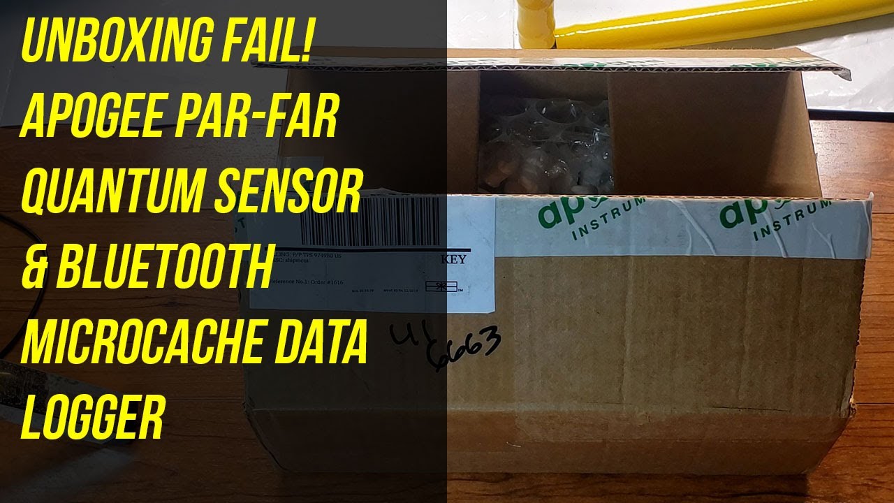 Unboxing FAIL! Apogee PAR FAR Quantum Sensor & Bluetooth Microcache Data Logger