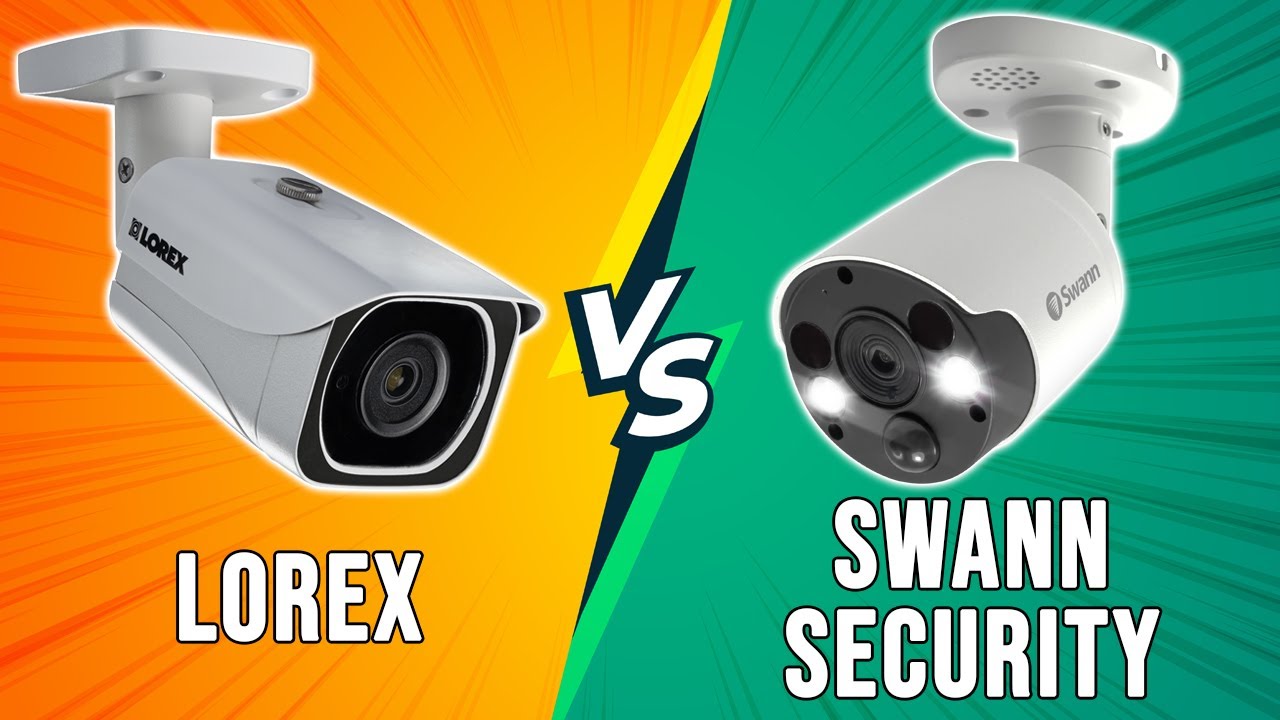 Lorex против Swann Security — как они сравниваются (кто оказывается лучше?)
