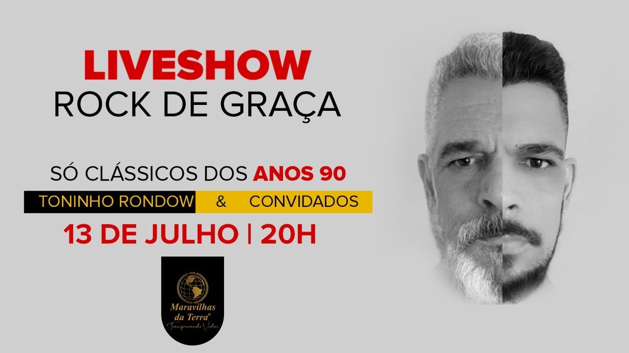 ROCK DE GRAÇA | TONINHO RONDOW & CONVIDADOS | #rockdegraça #maravilhasdaterra #diamundialdorock
