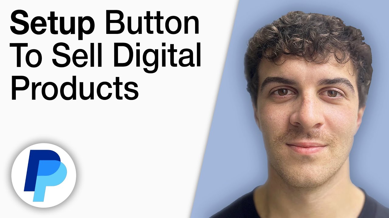 How to Setup a PayPal Button To Sell Digital Products on Your Website [2025 Full Guide]
