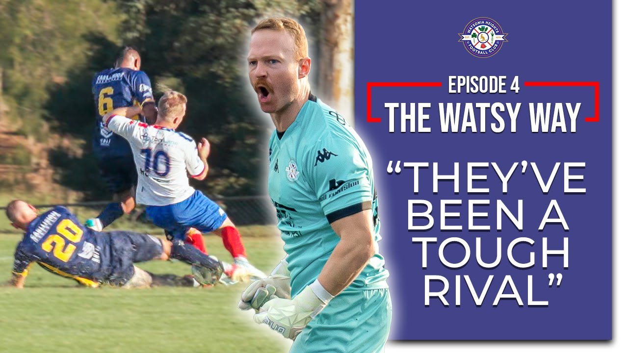 DAREBIN AWAY | Top 4 Clash | The Watsy Way | Episode 4