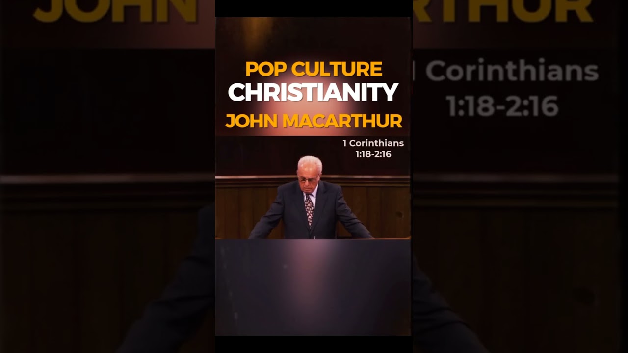 Pop Culture Christianity | John MacArthur |