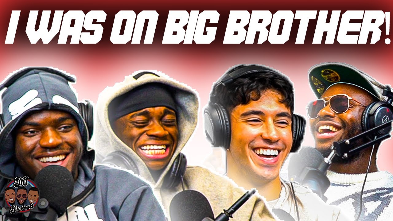 THE TRUTH ABOUT BEING ON BIG BROTHER! - #M1PODCAST EP 210 FT KHALED