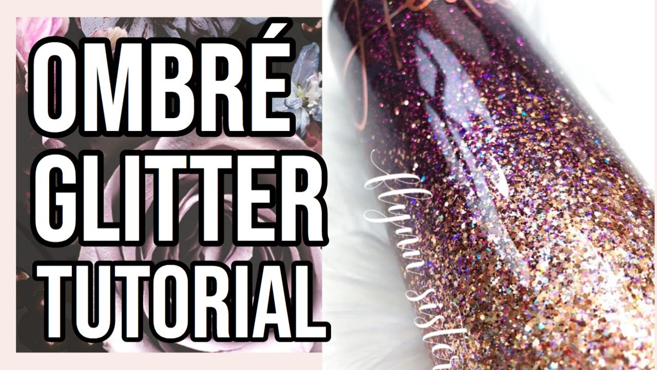 Glitter Ombre Tumbler Tutorial