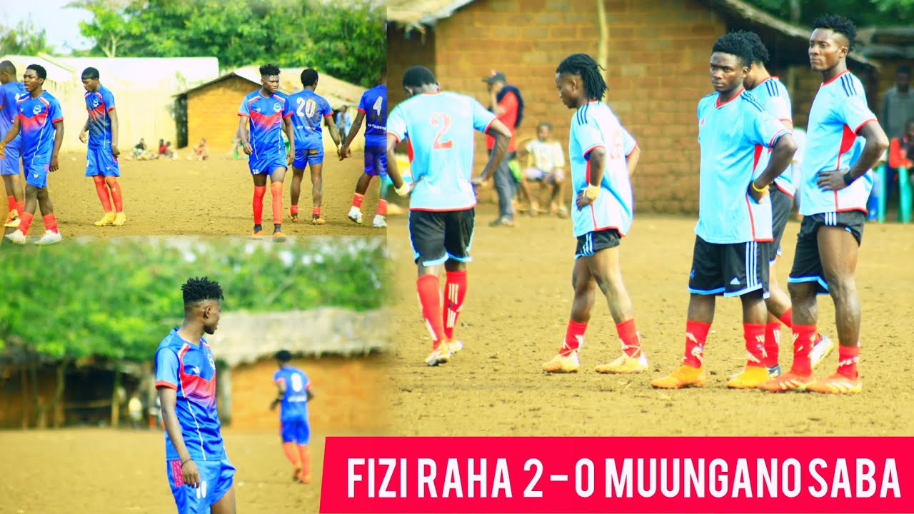 FULL TIME # FUZI RAHA 2 - 0 MUUNGANO SABA