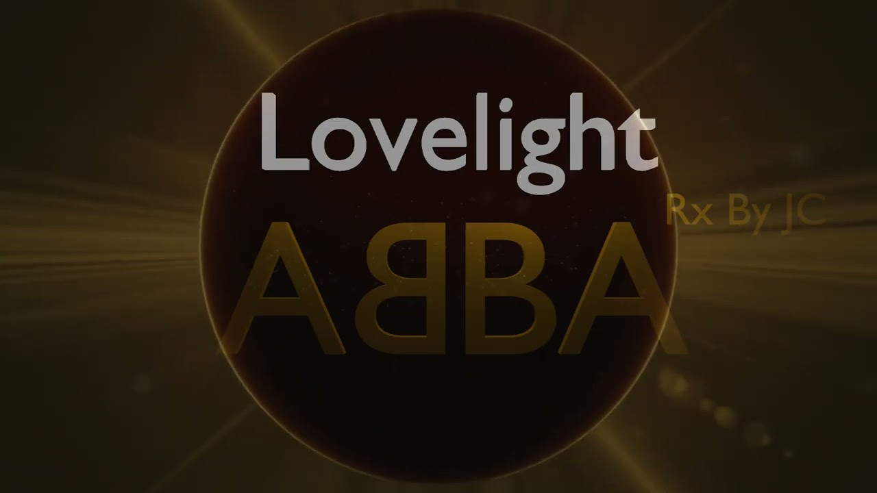 ABBA REMIX   Lovelight   Rx By JC