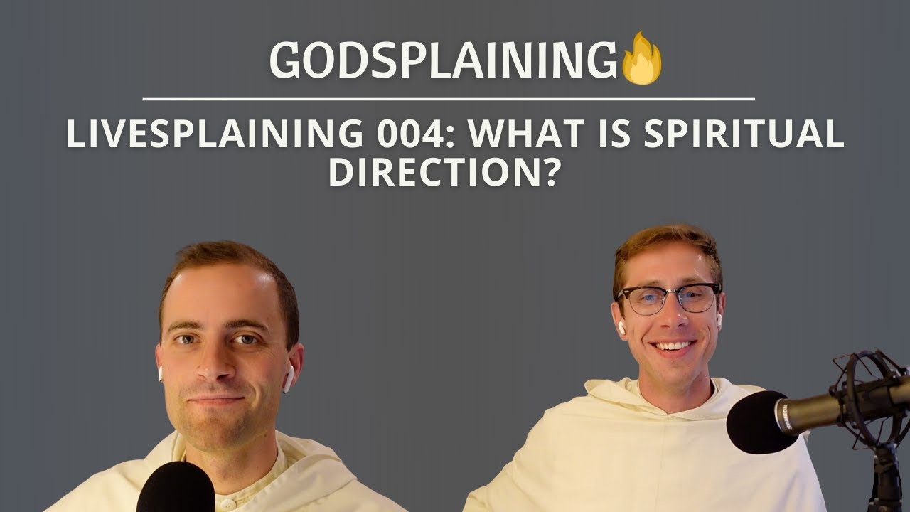 Livesplaining 004: What is Spiritual Direction + Q&A