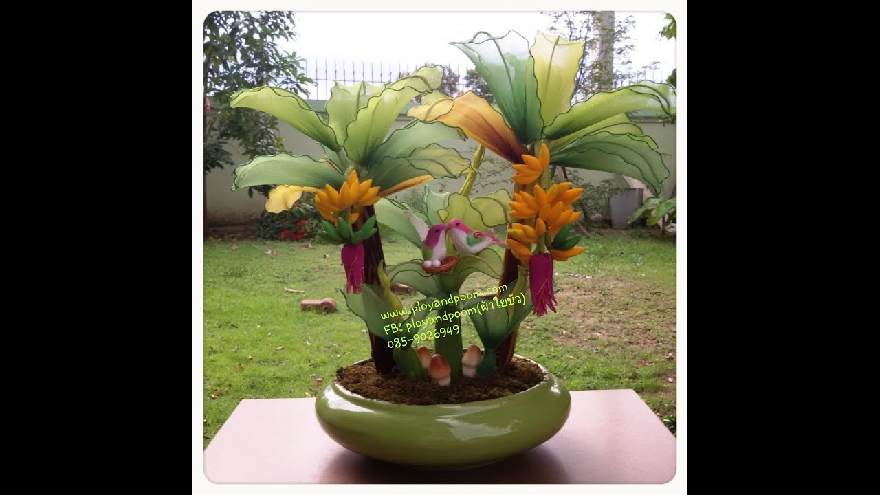 ต้นกล้วย 
How to make banana tree by ployandpoom (ผ้าใยบัว)