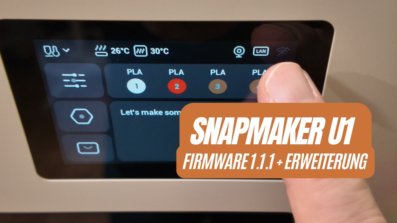 Snapmaker U1 - Firmware 1.1.1 + Paxx Erweiterung