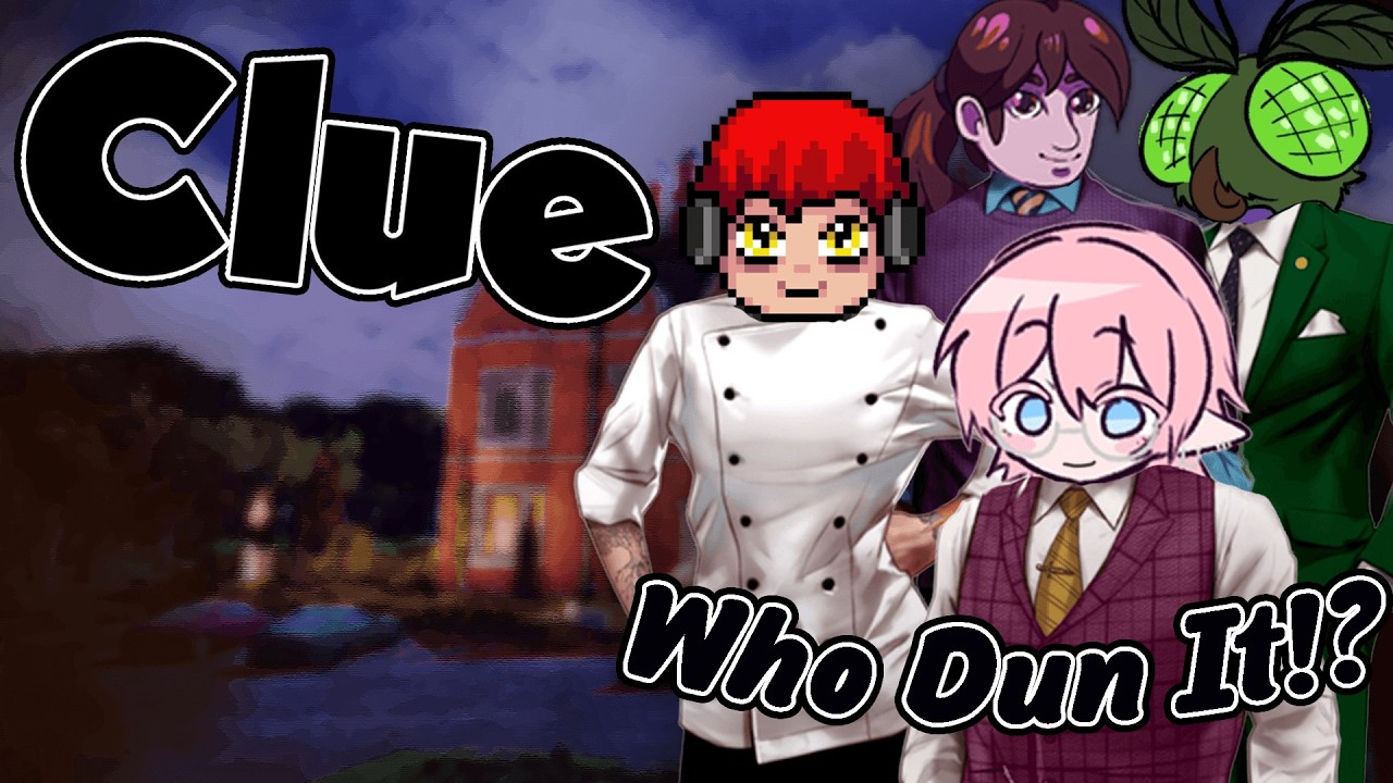 NO, YOU DID IT!! | Clue (LOADGAME)