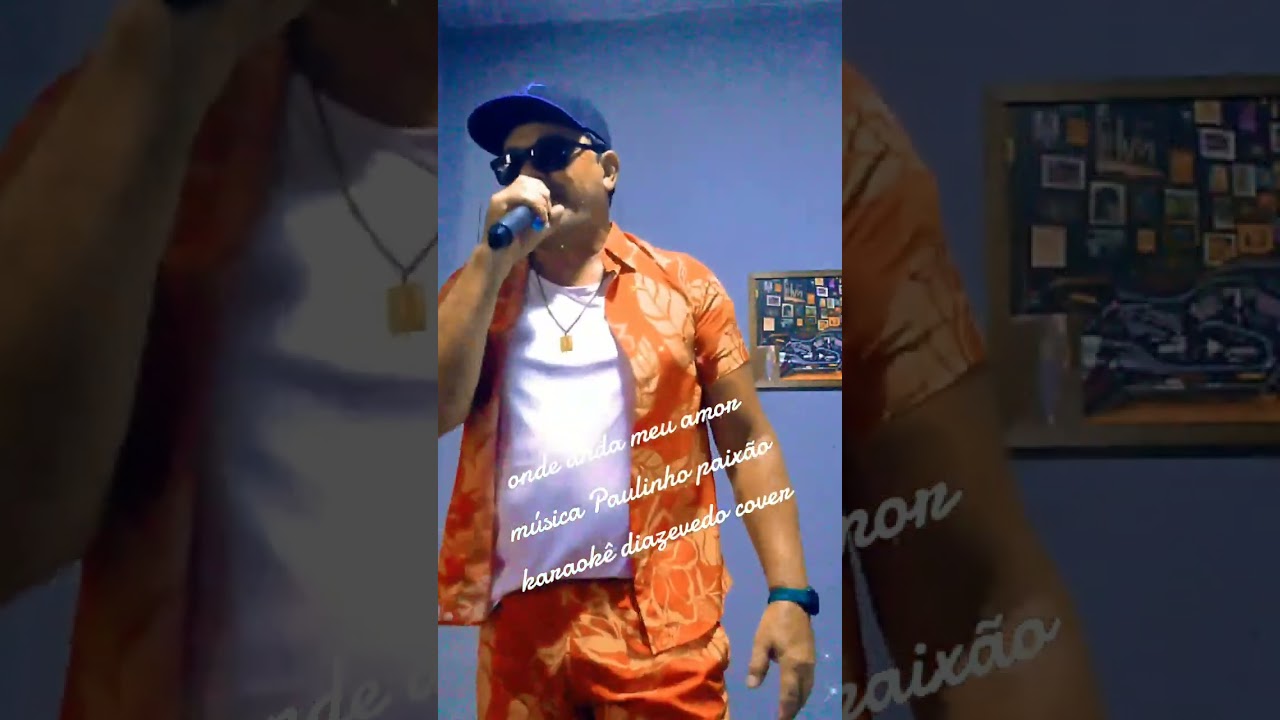 Diazevedo cover karaokê diazevedo
