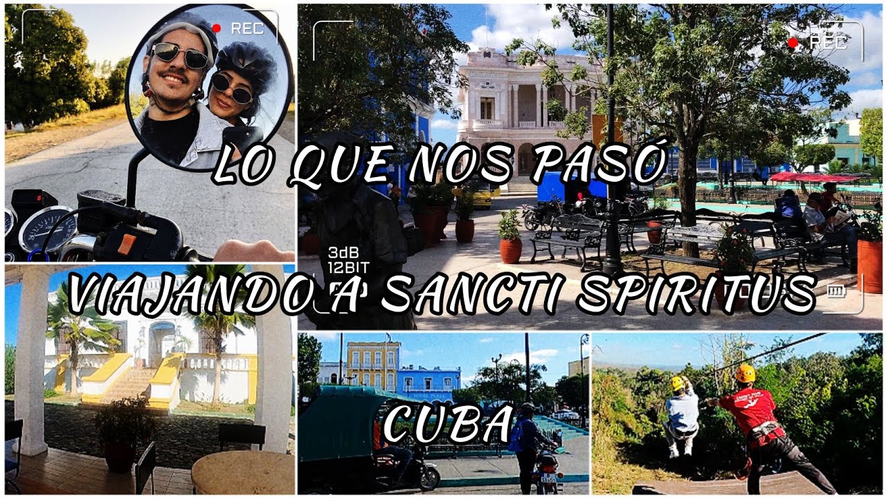 Lo que nos pasó VIAJANDO A SANCTI SPIRITUS CUBA 