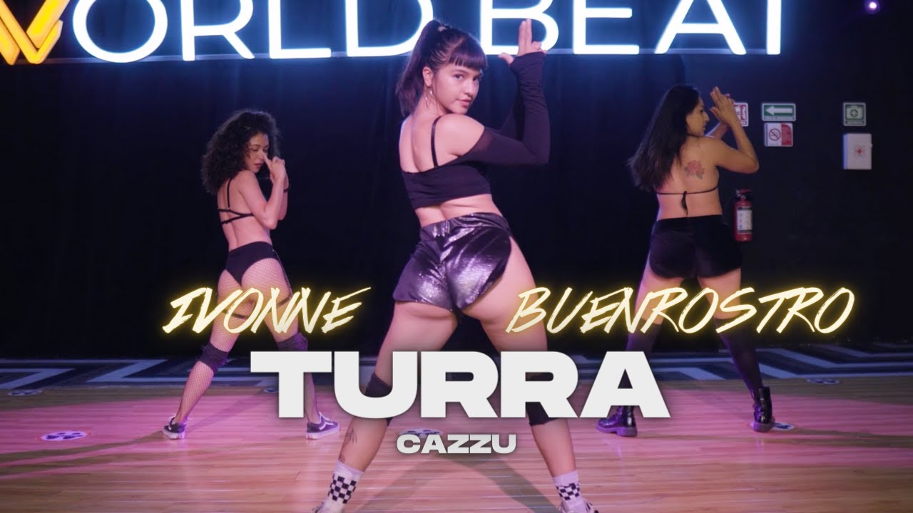 Turra - Cazzu | Coreografía Ivonne Buenrostro | #twerk