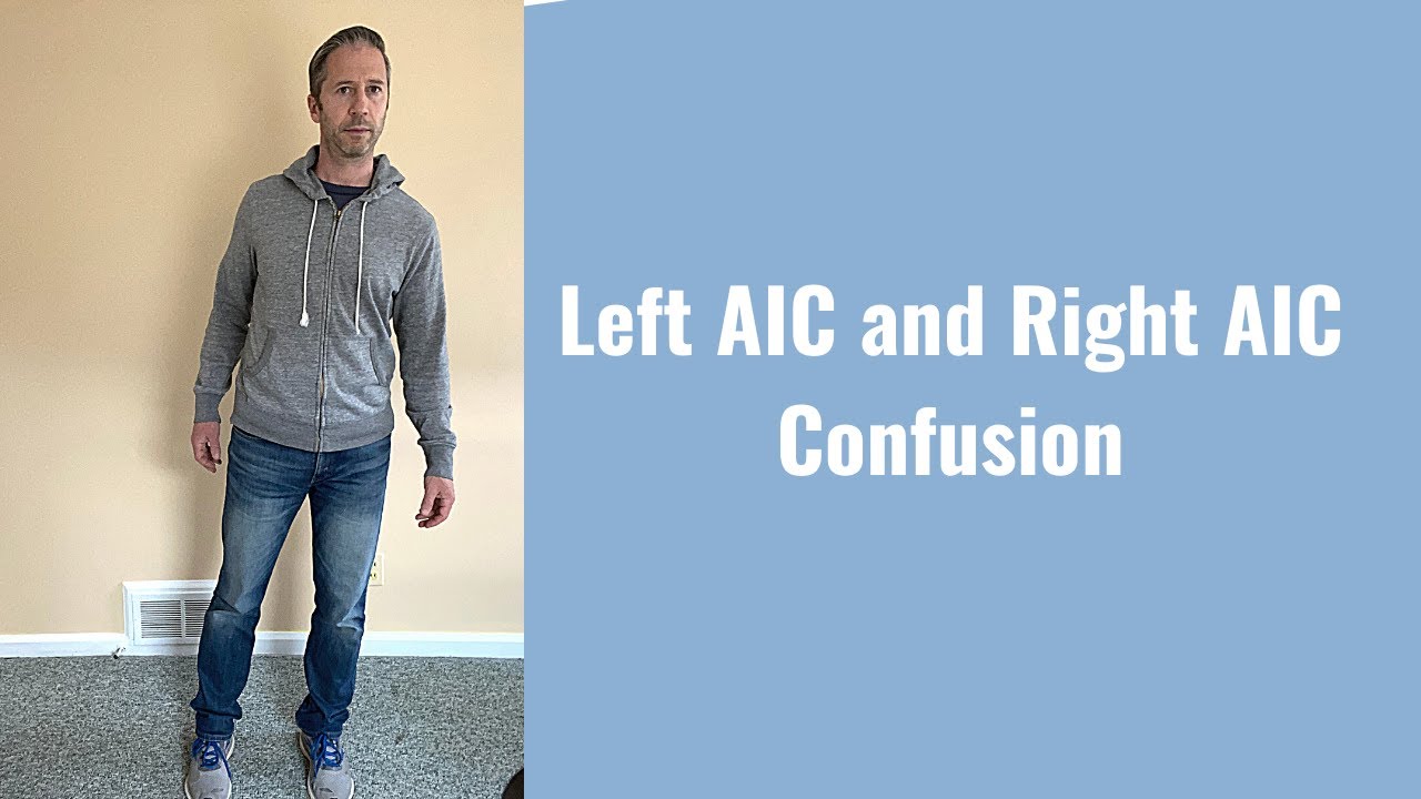 Left and Right AIC Pattern Confusion: When You're Not Sure What Leg You Are Standing On.