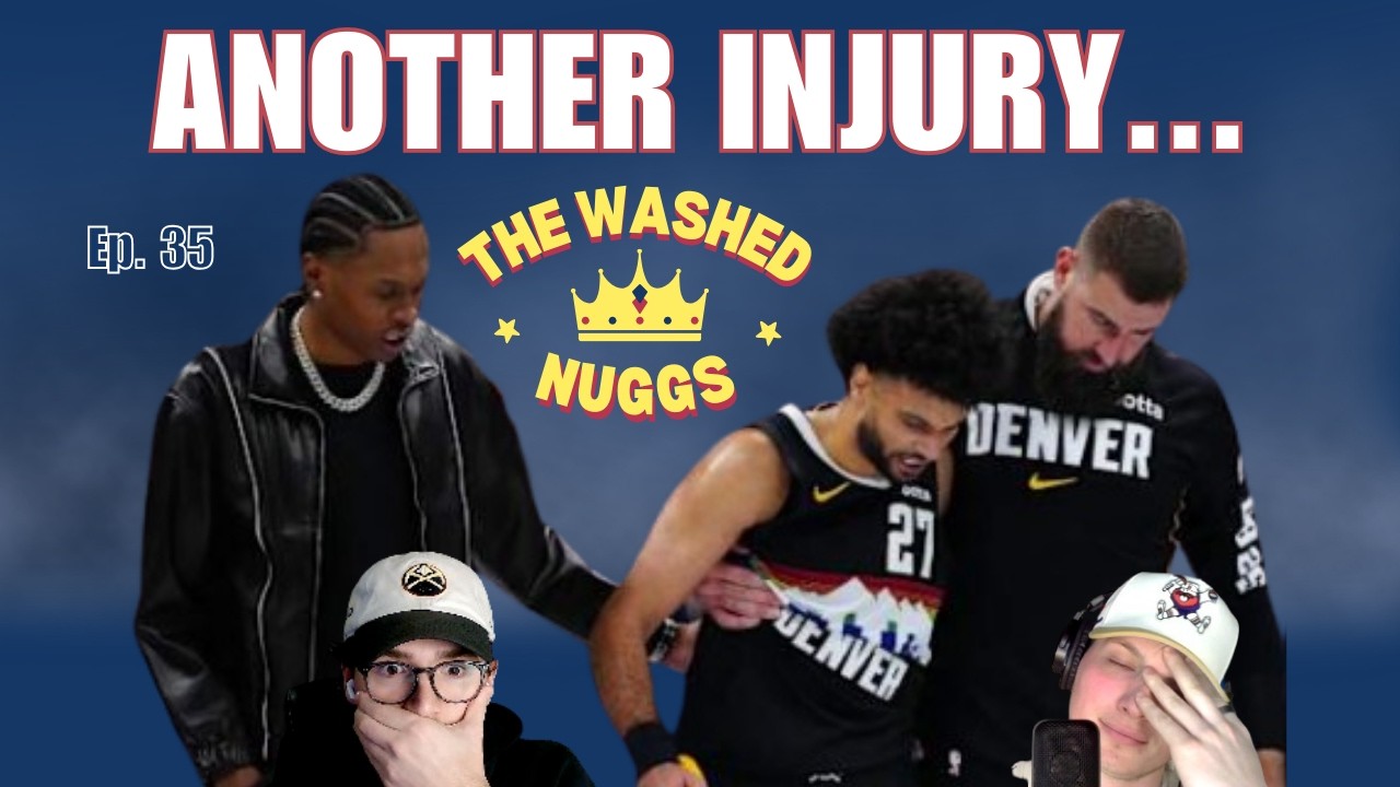 Did Jamal's Injury Just Change the Nuggets’ Season? | Ep. 35