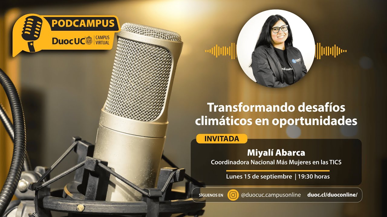 PodCampus EP09: Transformando desafíos climáticos en oportunidades