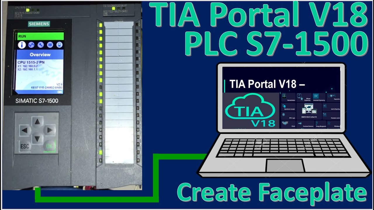 TIA Portal V18 create faceplate and connect with PLC S7-1500