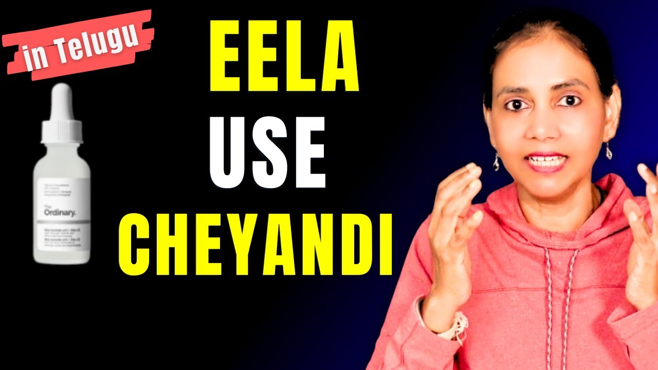 Ordinary Niacinamide Zinc Serum Correct way To Use Explained in Telugu