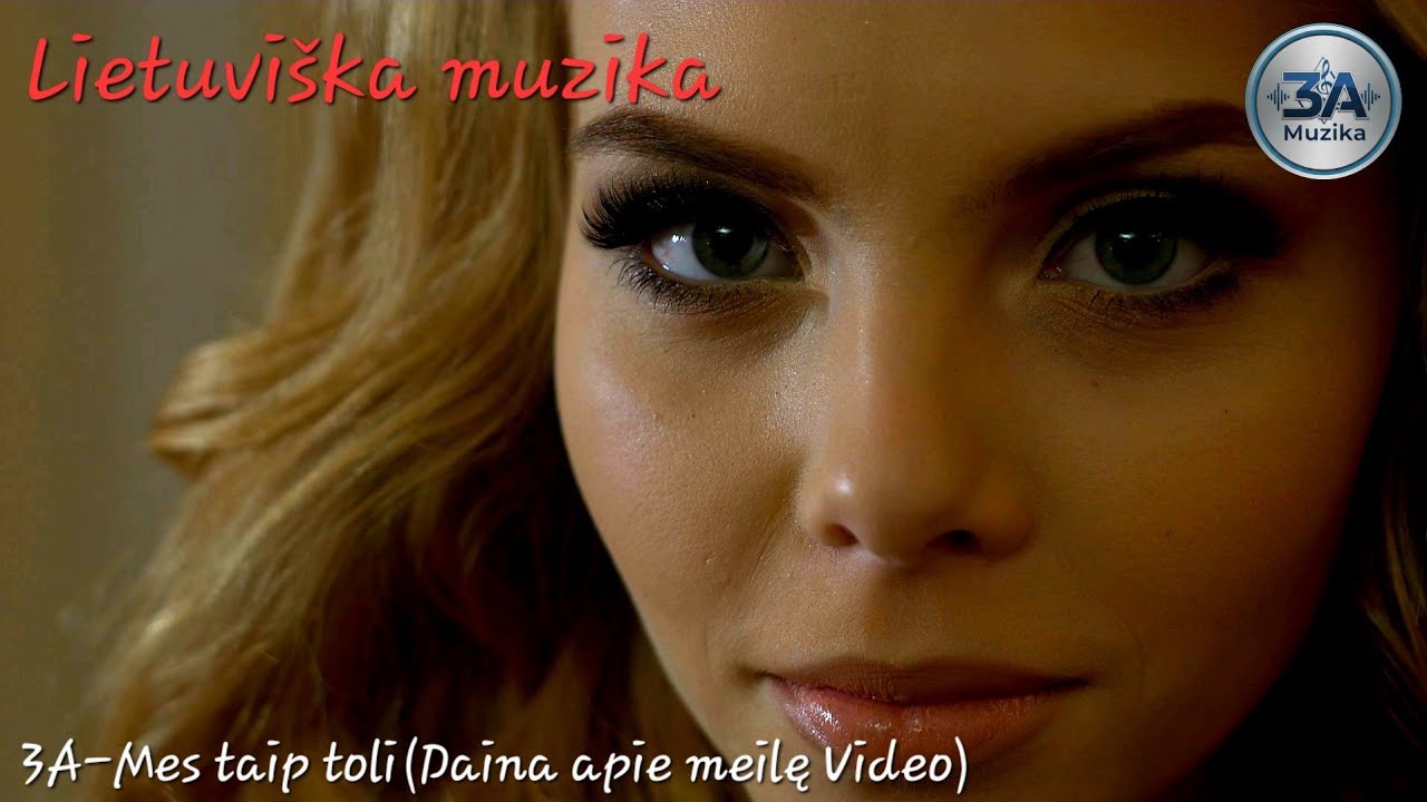 3A - Mes taip toli (Lietuviška Šokių Muzika Video 2025)