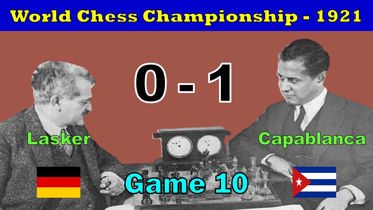 Capablanca vs Lasker / Game 10 / World Championship -1921
