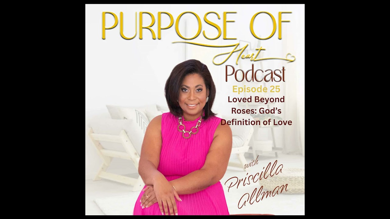 Love Beyond Roses: God's Definition of Love