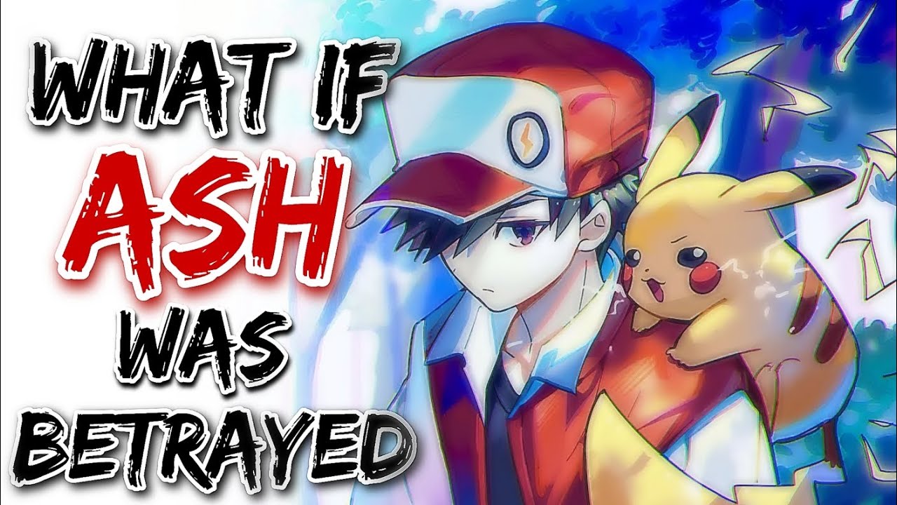 What If Ash Was Betrayed Part-1 What If    @bro_cosmic
