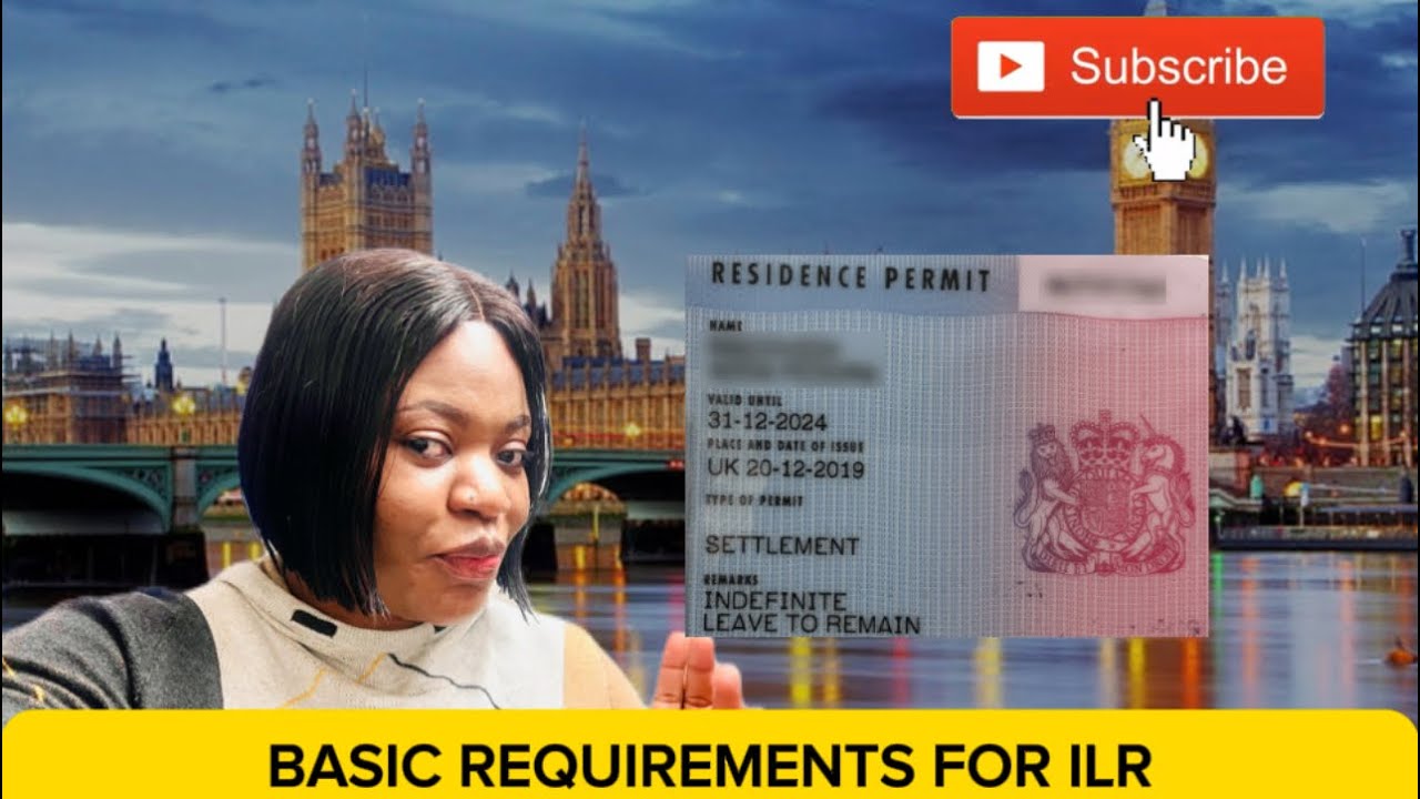 Basic Requirements for ILR Application