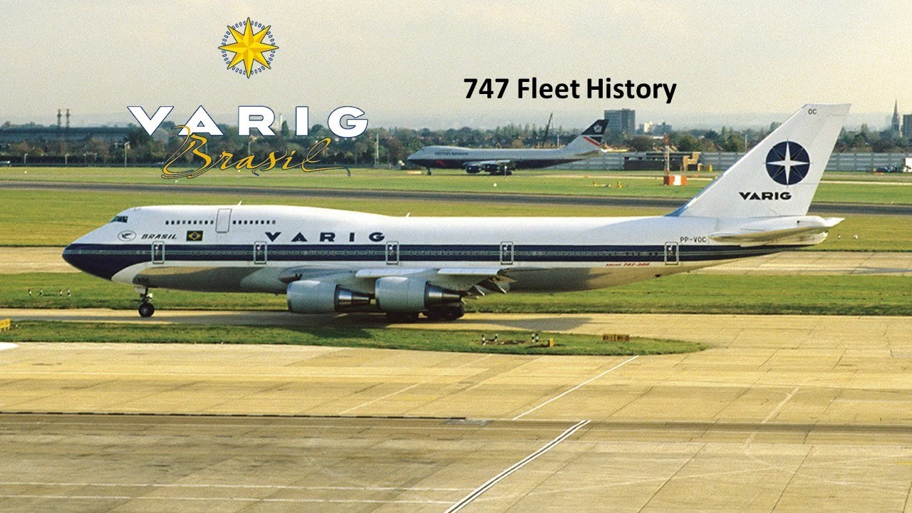 Varig Boeing 747 Fleet History (1981-2000)